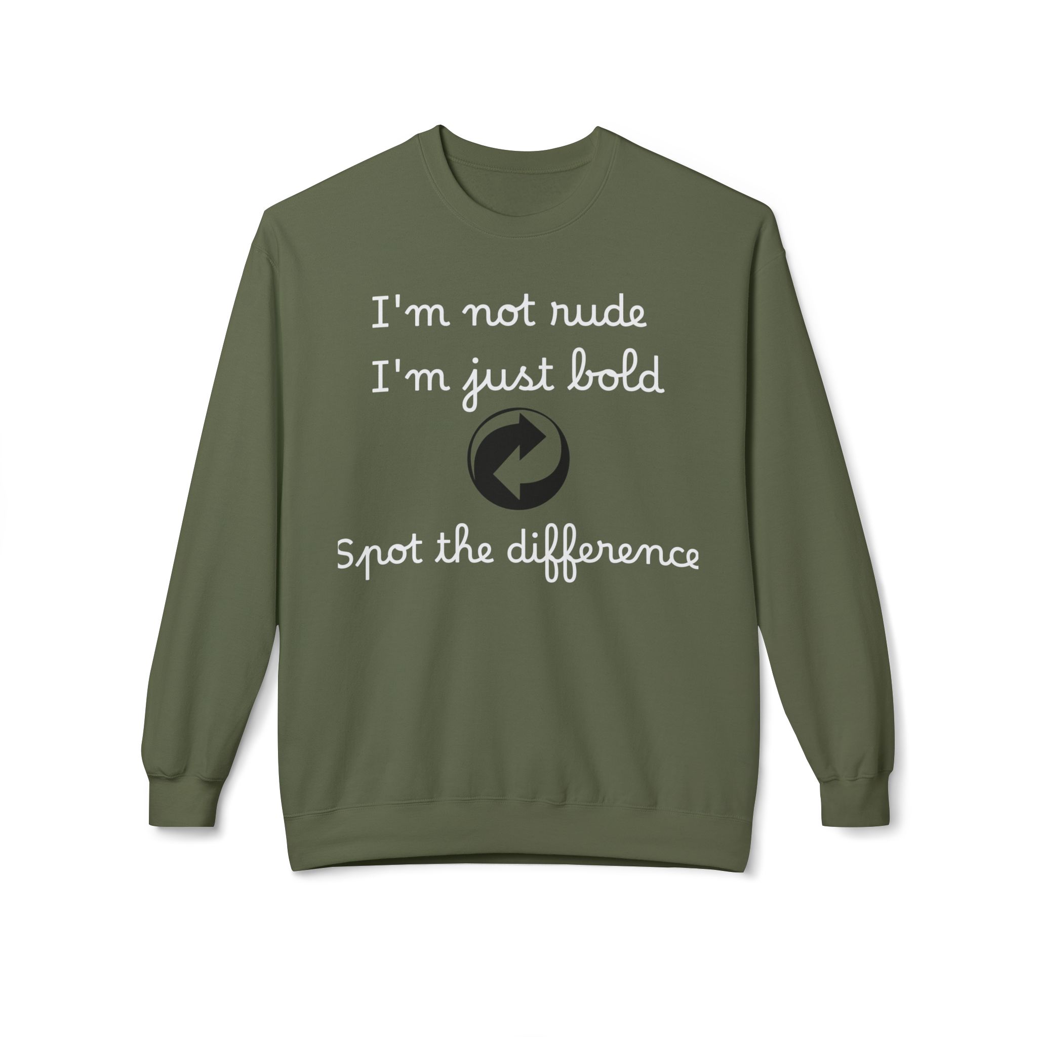 bold statement crewneck sweatshirt funny quote, unisex apparel, gift for friends, casual fashion, positive vibes