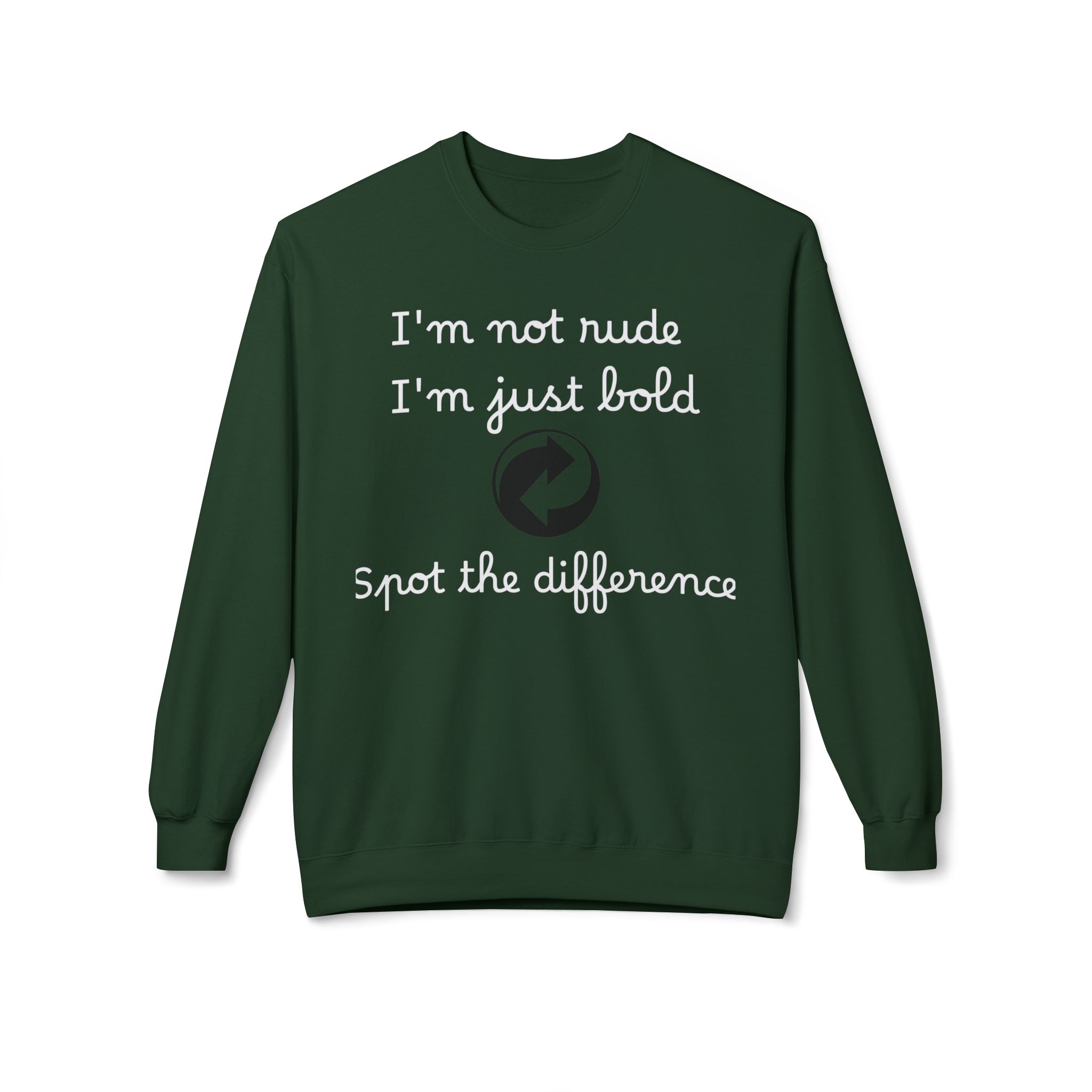 bold statement crewneck sweatshirt funny quote, unisex apparel, gift for friends, casual fashion, positive vibes