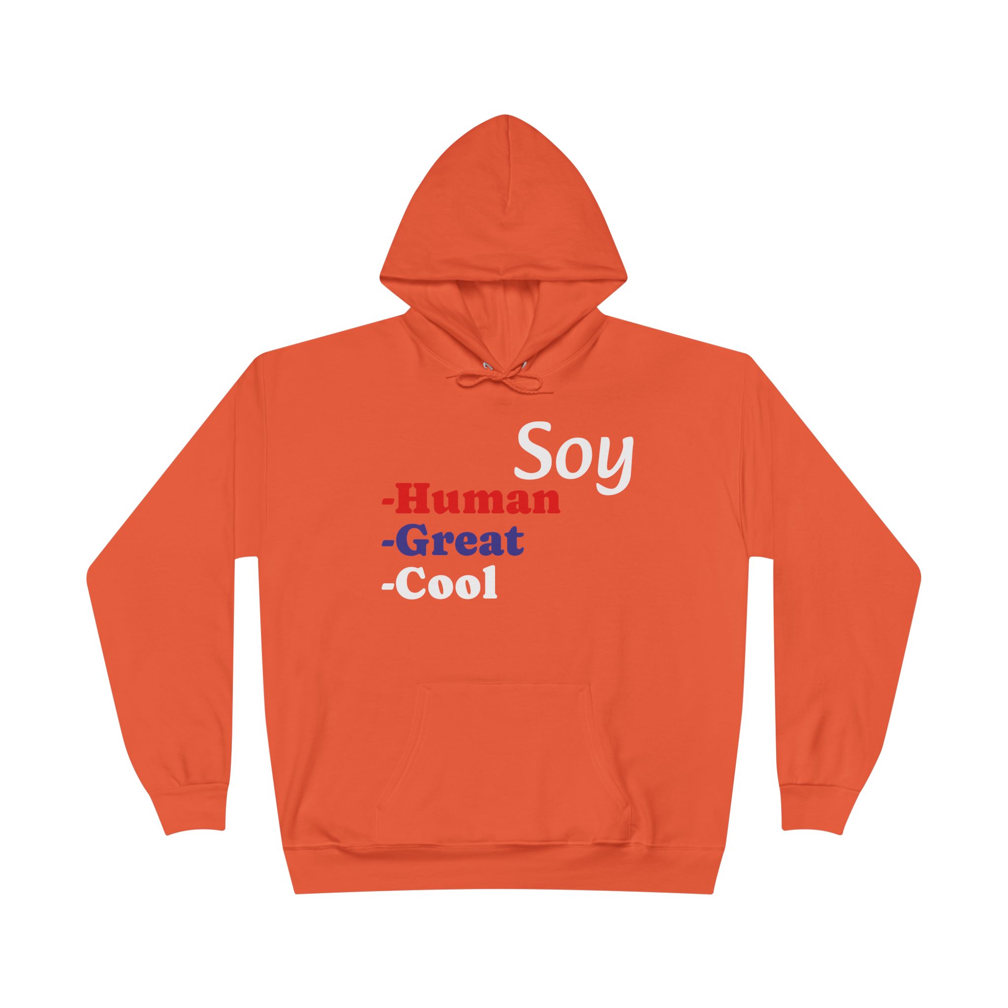 Unisex Eco-Friendly Hoodie - 'Soy Human' Sweatshirt - Image 21